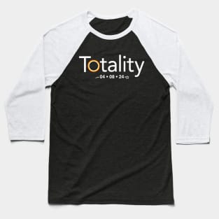 2024 Total Solar Eclipse Viewing Merch, Totality Baseball T-Shirt